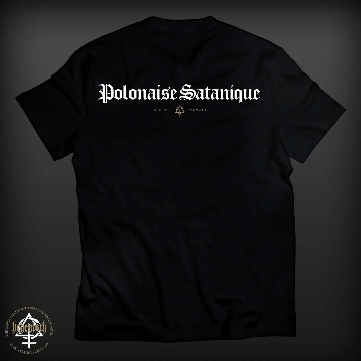Back view of 'Polonaise Satanique' Behemoth unisex T-shirt with white text print.