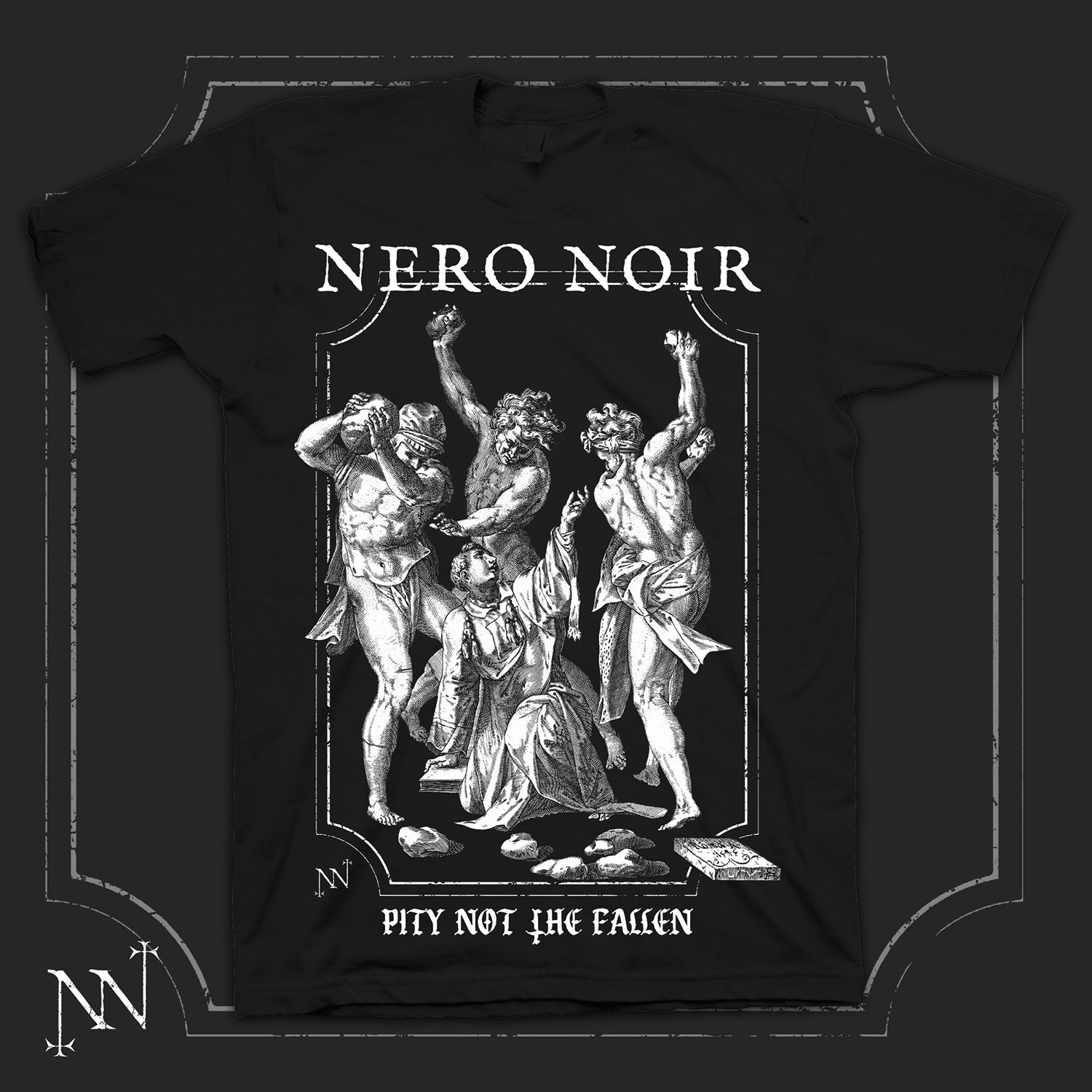 NeroNoir - Pity Not The Fallen Black T-Shirt